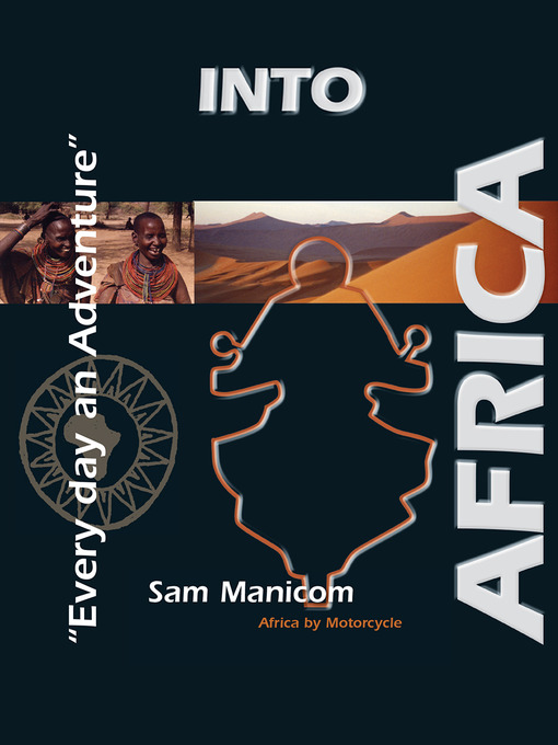 Title details for Into Africa by Sam Manicom - Wait list